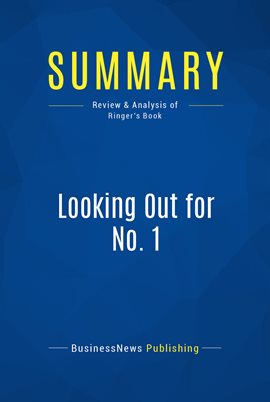 Cover image for Summary: Looking Out for No. 1