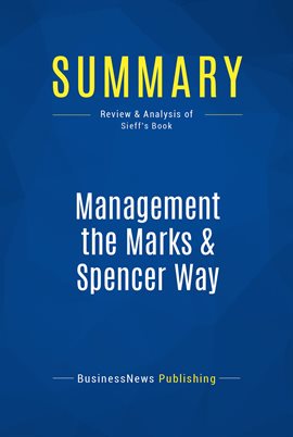 Cover image for Summary: Management the Marks & Spencer Way