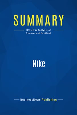 Cover image for Summary: Nike