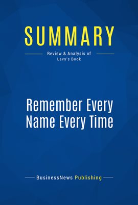 Cover image for Summary: Remember Every Name Every Time