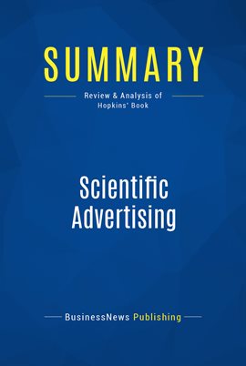 Cover image for Summary: Scientific Advertising