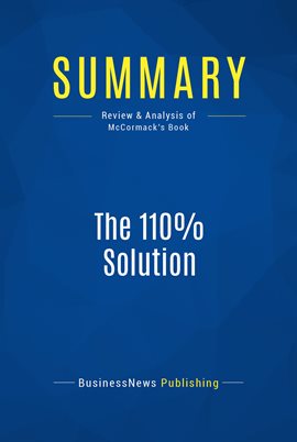 Cover image for Summary: The 110% Solution