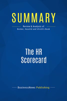 Cover image for Summary: The HR Scorecard