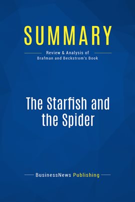 Cover image for Summary: The Starfish and the Spider
