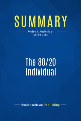 Cover image for Summary: The 80/20 Individual