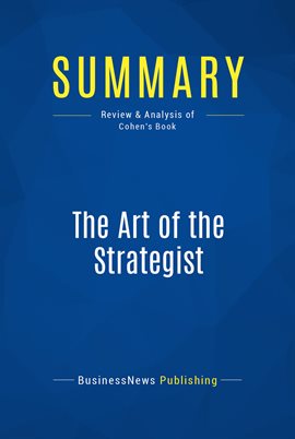 Cover image for Summary: The Art of the Strategist