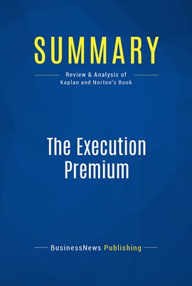 Cover image for Summary: The Execution Premium