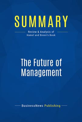Cover image for Summary: The Future of Management