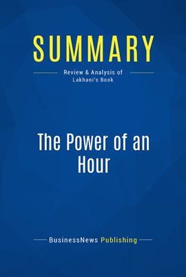 Cover image for Summary: The Power of an Hour