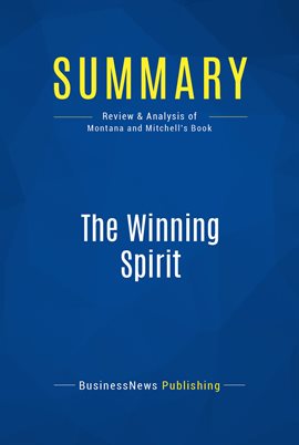 Cover image for Summary: The Winning Spirit