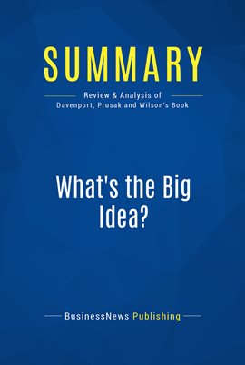 Imagen de portada para Summary: What's the Big Idea?