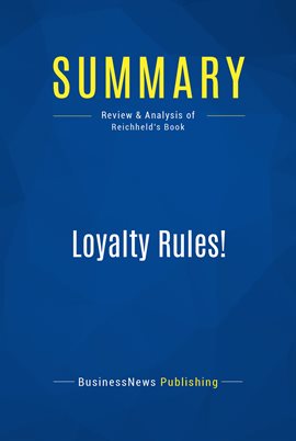 Cover image for Summary: Loyalty Rules!