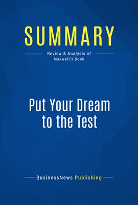 Cover image for Summary: Put Your Dream to the Test