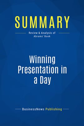 Cover image for Summary: Winning Presentation in a Day