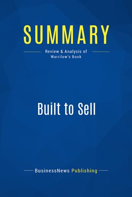 Cover image for Summary: Built to Sell