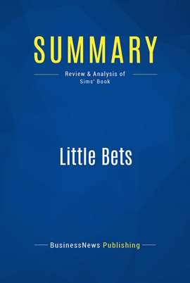 Cover image for Summary: Little Bets