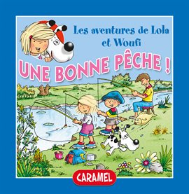 Cover image for Une bonne pêche !