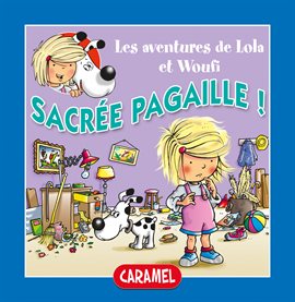 Cover image for Sacrée pagaille !