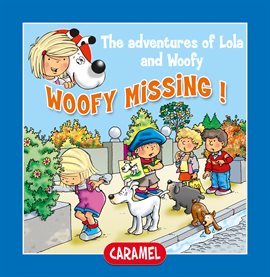 Cover image for Woofy Missing!
