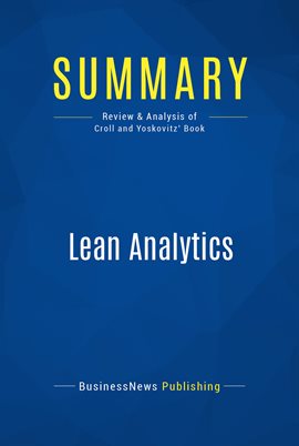 Cover image for Summary: Lean Analytics