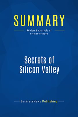 Cover image for Summary: Secrets of Silicon Valley