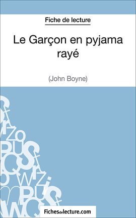 Cover image for Le Garçon en pyjama rayé de John Boyne (Fiche de lecture)