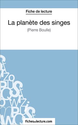 Cover image for La planète des singes - Pierre Boulle (Fiche de lecture)