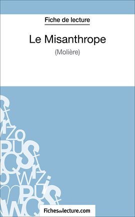 Cover image for Le misanthrope de Molière (Fiche de lecture)