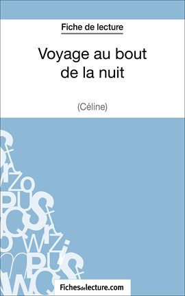 Cover image for Voyage au bout de la nuit de Céline (Fiche de lecture)