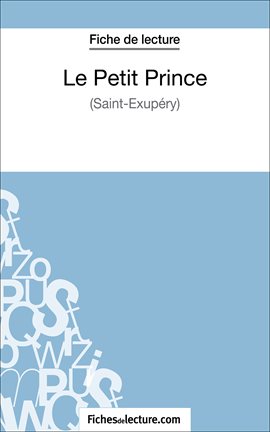 Cover image for Le Petit Prince - Saint-Éxupéry (Fiche de lecture)