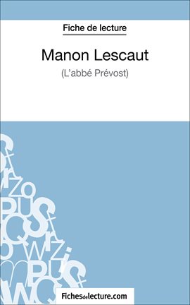 Cover image for Manon Lescaut - L'abbé Prévost (Fiche de lecture)