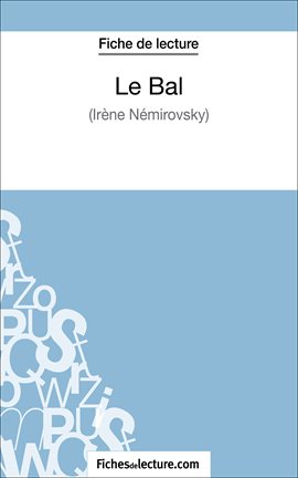 Cover image for Le Bal d'Irène Némirovsky (Fiche de lecture)