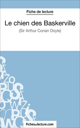 Cover image for Le chien des Baskerville d'Arthur Conan Doyle (Fiche de lecture)