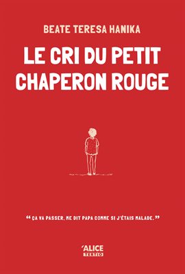 Cover image for Le cri du petit chaperon rouge