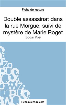 Cover image for Double assassinat dans la rue Morgue, suivi du mystère de Marie Roget