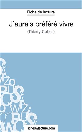 Cover image for J'aurais préféré vivre