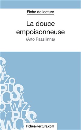 Cover image for La douce empoisonneuse