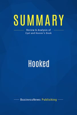 Cover image for Summary: Hooked