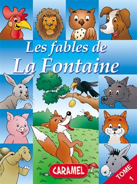 Imagen de portada para Le lièvre et la tortue et autres fables célèbres de la Fontaine