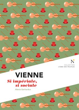 Cover image for Vienne: Si impériale, si sociale