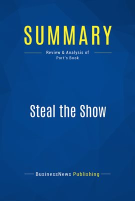 Cover image for Summary: Steal the Show