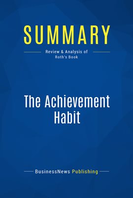 Cover image for Summary: The Achievement Habit