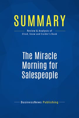 Cover image for Summary: The Miracle Morning for Salespeople