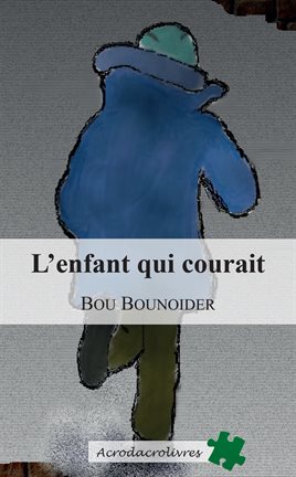 Cover image for L'enfant qui courait
