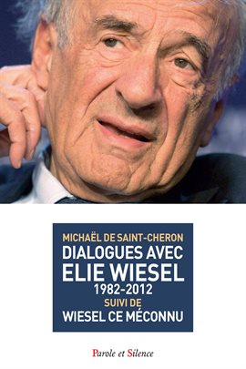 Cover image for Dialogues avec Elie Wiesel (1982-2012)
