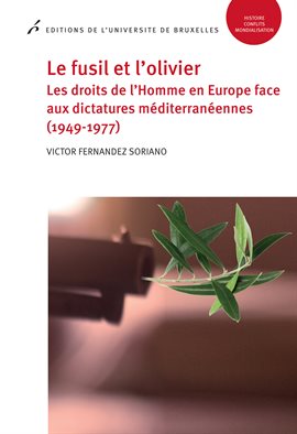 Cover image for Le fusil et l'olivier