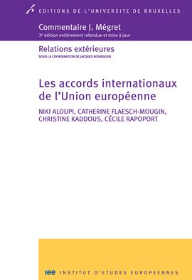 Cover image for Les accords internationaux de l'Union européenne