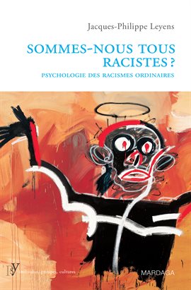 Cover image for Sommes-nous tous racistes?