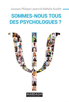 Cover image for Sommes-nous tous des psychologues ?