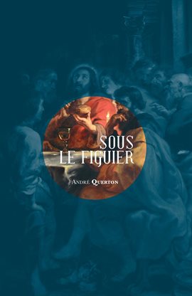 Cover image for Sous le figuier